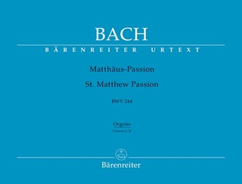 St Matthew Passion - Organ Score by Bach Johann Sebastian for Organ Part