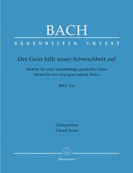 Der Geist Hilft Unser Schwachheit Auf - (Bwv 226) by Bach Johann Sebastian for SATB