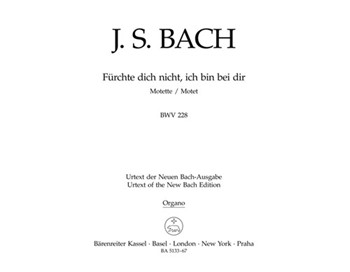 Fuerchte dich nicht ich bin bei dir for two four-part Mixed choirs A major BWV 228 -Motet- by Bach Johann Sebastian for