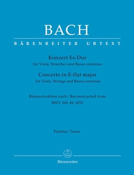 Concerto for Viola Strings and Basso continuo E-flat major -Reconstruction after the Cantatas BWV 1 by Bach Johann Sebastian for va-Solo/St
