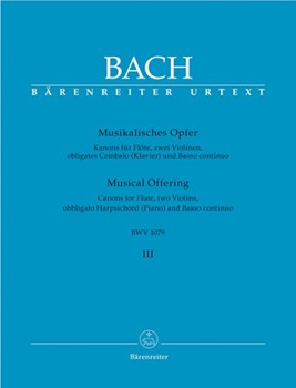 Musical Offering BWV 1079 -Volume 3: Canons for flute two violins obbligato harpsichord and basso by Bach Johann Sebastian for Fl/2V/Harp