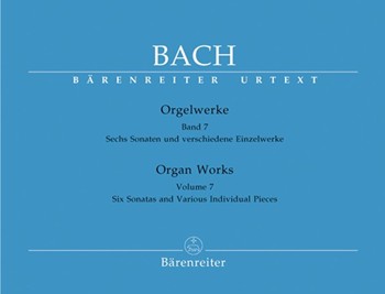 Organ Works Volume 7 by Bach Johann Sebastian for Organ