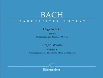 Organ Works Volume 8 by Bach Johann Sebastian for Organ