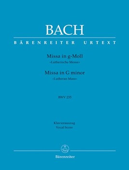 Mass In G Minor Bwv235 by Bach Johann Sebastian - Kohs Andreas - for SATB Vocal Score