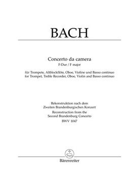 Concerto da camera F-Dur (Rekonstruktion einer Quintett-Fassung nach dem 2. Brandenburgischen Konzer by Bach Johann Sebastian for Trp/record