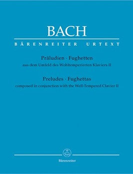 Preludes and Fughettas composed in conjunction with the Well-Tempered Clavier II by Bach Johann Sebastian for Harpisc./p