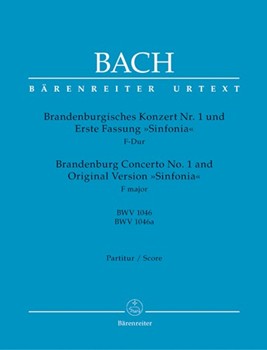 Brandenburg Concerto No. 1 and Original Version "Sinfonia" F major BWV 1046 BWV 1046a by Bach Johann Sebastian for 3Ob/2Cor-d