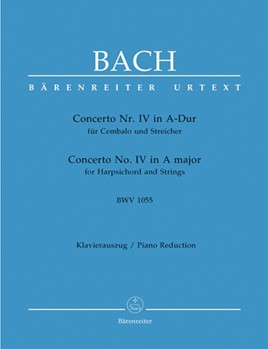 Concerto for Harpsichord and Strings No 4 in A Major BWV1055