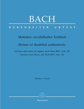 Motets Of Doubtful Authenticity by Bach Johann Sebastian for SATB