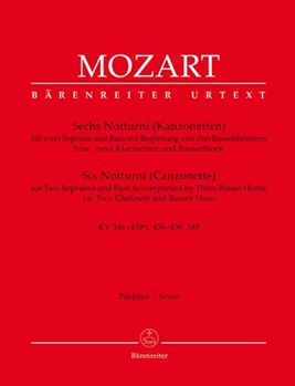 six Notturni (Kanzonetten) KV 346 (439a) 436 437 438 439 549 -fur 2 Soprane und Bass mit Beglei by Mozart Wolfgang Amadeus for 2SSolo/BSo