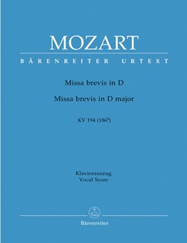 Missa Brevis In D Kv194 by Mozart Wolfgang Amadeus - Focke Martin - for SATB Vocal Score