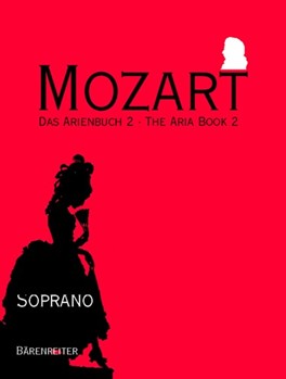 Aria Book 2 by Mozart Wolfgang Amadeus - Soprano - for Sopr Voice C