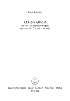 O Holy Ghost by Krenek Ernst for SATB a cappella