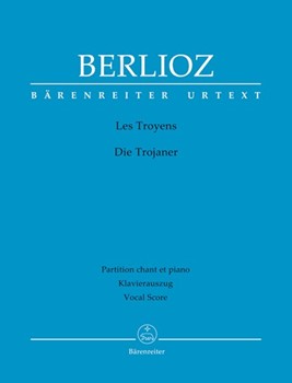 Les Troyens Holoman 133 -Grand Opera en cinq actes- (Die Trojaner) by Berlioz Hector - Wernhard Eike - for 3SSolo/2Me