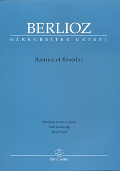 Beatrice et Benedict Hol. 138 -Opera-comique- by Berlioz Hector - Durek Josef S - for 2SSolo/Mez