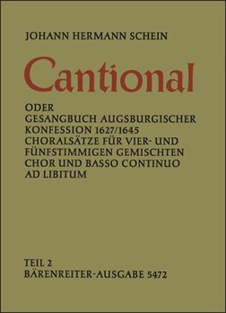 Cantional oder Gesangbuch Augsburgischer Konfession 1627/1645 Band 2 -Choralsatze fur vier- und fun by Schein Johann Hermann for Mixed Choir