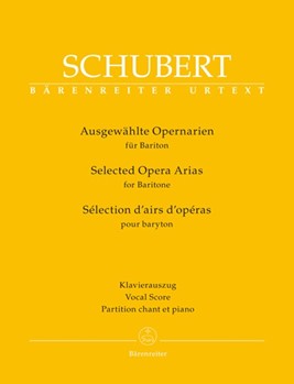 Selected Opera Arias by Schubert Franz - Radelet Patrick - for Baritone