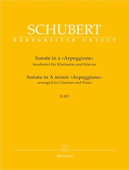 Sonate a-Moll D 821 "Arpeggione" -Bearbeitet fur Klarinette und Klavier- by Schubert Franz for Clarinet/p