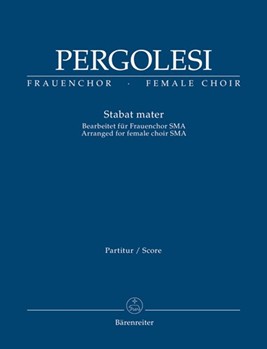 Stabat Mater - SSA version by Pergolesi Giovanni Battista - Bruno Malcolm - for SSA Score
