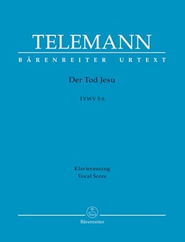 Der Tod Jesu by Telemann Georg Philipp - Kohs Andreas - for SATB