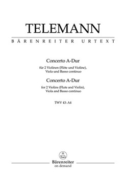 Concerto for Two Violins (Flute and Violin) Viola and Basso Continuo A major TWV 43:A4 by Telemann Georg Philipp for V1/Fl/V2/V