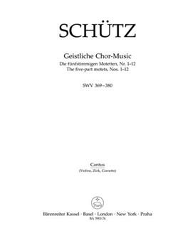 Geistliche Chor- Music SWV 369-380 -The five-part motets Nos. 1-12- by Schutz Heinrich for