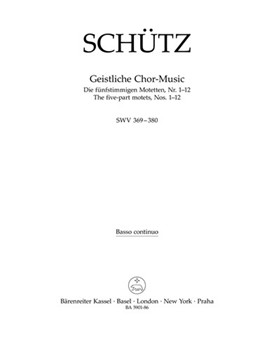 Geistliche Chor- Music SWV 369-380 -The five-part motets Nos. 1-12- by Schutz Heinrich for