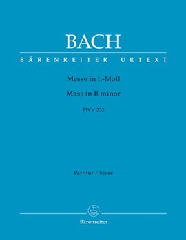 Mass In B Minor Bwv 232 by Bach Johann Sebastian - Kohs A - for Full Score