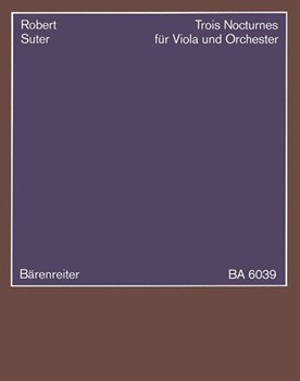 Trois Nocturnes fur Viola und Orchester (1968/1969) -Studienpart- by Suter Robert for Va-Solo/Fl