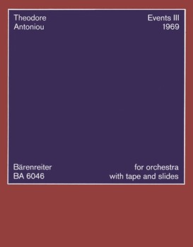 Events III (1969) -Musik fur Orchester Tonband und Dia-Projektionen- by Antoniou Theodore for Fl/Ob/clar