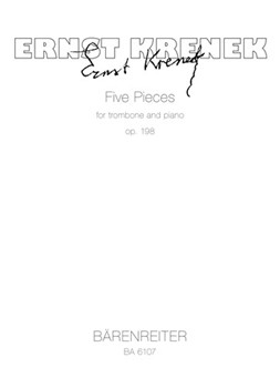 five Pieces for trombone and Piano op. 198 (1967) by Krenek Ernst for Trombone/p