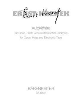 Aulokithara fur Oboe (Englisch Horn) Harfe und Tonband op. 213a (1971/1972) by Krenek Ernst for Ob/EnglHn/