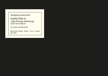 Exercitien III -Das Prinzip Hoffnung- (Kompositionsprozess zu Zitaten von Ernst Bloch fur 6 Ausfuhre by Hufschmidt Wolfgang for Mez(speake