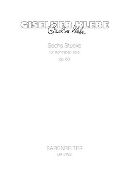 six Stucke fur Kontrabass solo op. 68 (1973) by Klebe Giselher for double bas