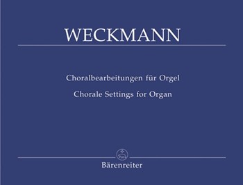 Chorale Settings for Organ by Weckmann Matthias - Weckmann Matthias - for Organ
