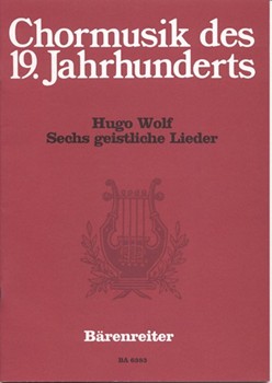 six geistliche Lieder nach Gedichten von Joseph von EichendOrff instr. by Wolf Hugo for Mixed Choir