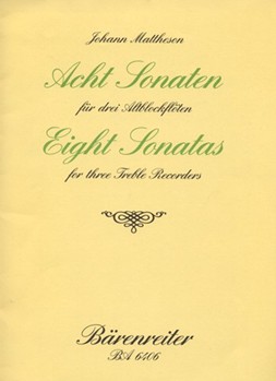 acht Sonaten fur 3 Altblockflote op. 1/3-10 by Mattheson Johann for 3Recorder-