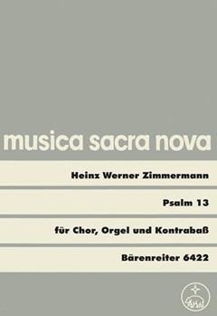 Psalm 13 "Herr wie lange willst du mich so ganz verGessen" (1973) -Motette- by Zimmermann Heinz W for Mixed Choir
