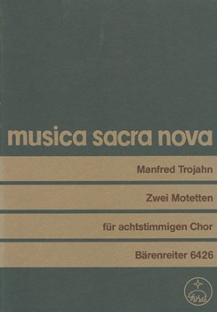Agnus Dei - Lux aeterna (1984) -2 Motetten fur Mixed Choir- by Trojahn Manfred for Mixed Choir
