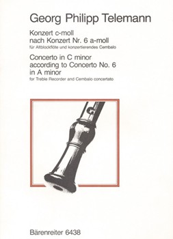 Konzert fur Blockflote und konzertierendes Cembalo c-Moll TWV 42:a2 (nach dem Konzert a-moll TWV 42: by Telemann Georg Philipp for Recorder-A
