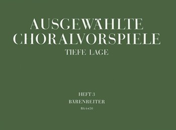 Ausgewahlte Choralvorspiele in tiefer Lage Band 3 -50 Vorspiele alter Meister und zeitgenossischer by for Org