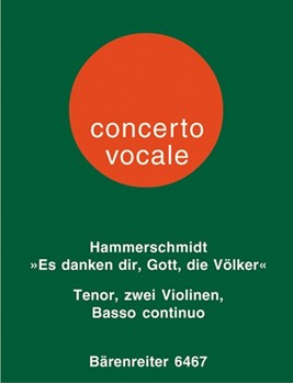 Es danken dir Gott die Volker -Kantate fur Singstimme und Instrumente- by Hammerschmidt Andreas for T/SSolo/2V