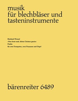 Nun freut euch lieben Christen gmein (1978) -Partita- by Wenzel Eberhard for 2Trp/2Trom