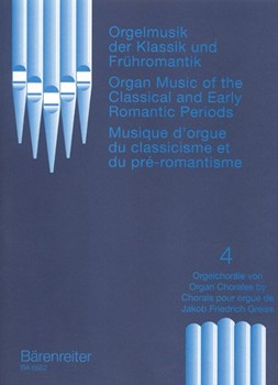 Organ Music Classic & Early Romantic V 4 by Greiss Jakob Friedrich - Hofmann Eberhard - for Organ
