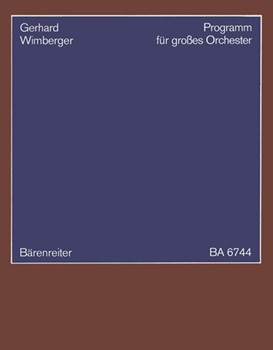 Programm fur groSes Orchester (1977/1978) by Wimberger Gerhard for 2Fl/Fl-Pic