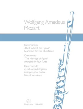 Marriage Of Figaro Overture by Mozart Wolfgang Amadeus for Flute Quartet