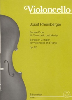 Sonate fur Violoncello und Klavier C-Dur op. 92 by Rheinberger Josef Gabriel for Vc/Piano