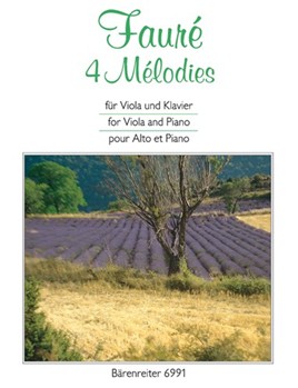 4 Melodies by Faure Gabriel - Staudt Michael - for Viola and Piano
