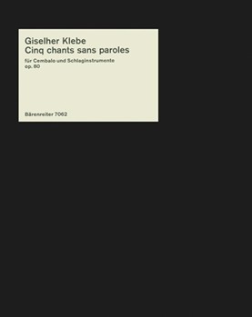 Cinq chants sans paroles fur 1 Spieler op. 80 (1978) by Klebe Giselher for Harpisc./p