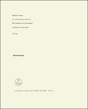 String Quartet mit Klarinette und Mezzosopran Nr. 2 (1979/1980) -drei Gedichte von Georg Trakl- by Trojahn Manfred for 2V/Va/Vc/M